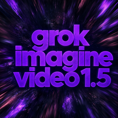 Grok Imagine Video 1.5